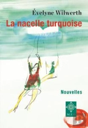 La Nacelle Turquoise