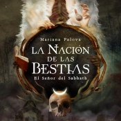 La Nación De Las Bestias. El Señor Del Sabbath