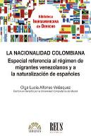 La Nacionalidad Colombiana