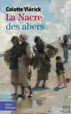 Bertrand.pt - La Nacre Des Abers