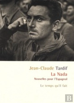 Bertrand.pt - La Nada ; Nouvelles Pour L'Espagnol
