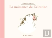 La Naissance De Celestine Ne (Dos Toile) 2010)