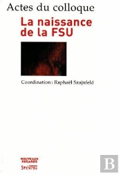 La Naissance De La Fsu