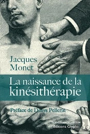 La Naissance De La Kinésithérapie