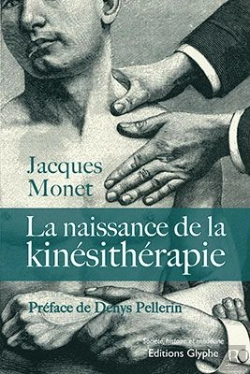 Bertrand.pt - La Naissance De La Kinésithérapie