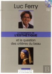 La Naissance De L'Esthetique. Et La Question Des Criteres Dubeau. Volume 21