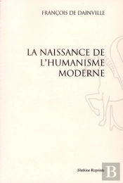 La Naissance De L'Humanisme Moderne (1940)