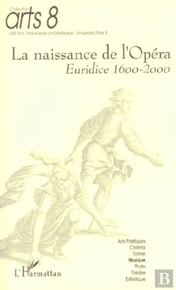 Bertrand.pt - La Naissance De L'Opera ; Euridice 1600-2000