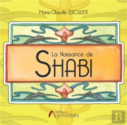 Bertrand.pt - La Naissance De Shabi