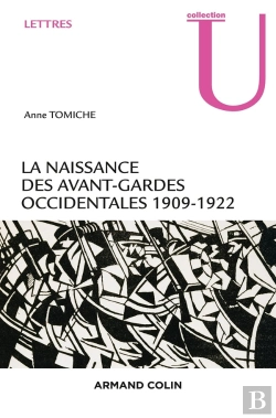 Bertrand.pt - La Naissance Des Avant-Gardes Occidentales