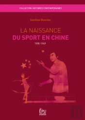 La Naissance Du Sport En Chine 1900-1949