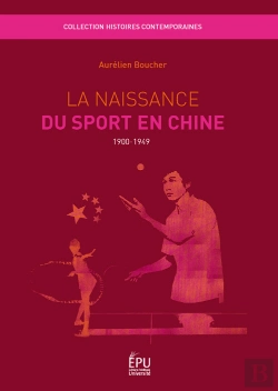 Bertrand.pt - La Naissance Du Sport En Chine 1900-1949