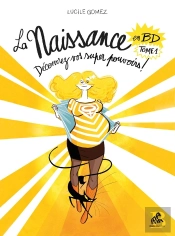 La Naissance En Bd Tome 1 : Découvrez Vos Super Pouvoirs !