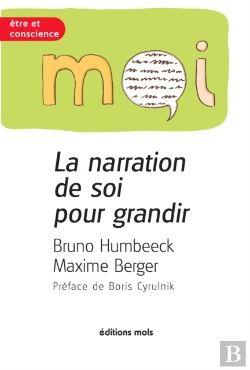 Bertrand.pt - La Narration De Soi Pour Grandir