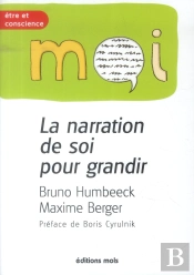 La Narration De Soi Pour Grandir