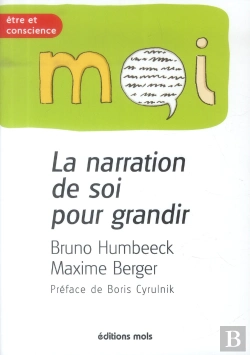 Bertrand.pt - La Narration De Soi Pour Grandir