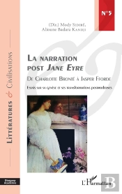 La Narration Post Jane Eyre ; De Charlotte Brontë À Jasper Fforde