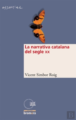 Bertrand.pt - La Narrativa Catalana Del S. Xx