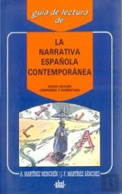 La Narrativa Española Contemporánea