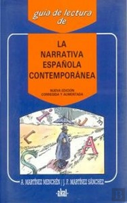 Bertrand.pt - La Narrativa Española Contemporánea