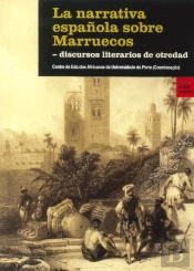 La Narrativa Española sobre Marruecos