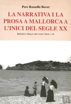 Bertrand.pt - La Narrativa I La Prosa A Mallorca A L'Inici Del Segle Xx