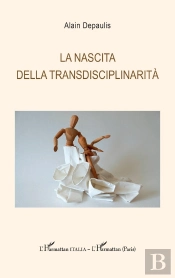 La Nascita Della Transdisciplinarità