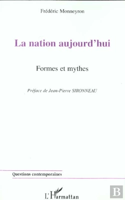 Bertrand.pt - La Nation Aujourd'Hui ; Formes Et Mythes