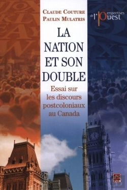 Bertrand.pt - La Nation Et Son Double. Essai Sur Les Discours Postcoloniaux