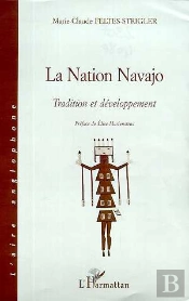 La Nation Navajo ; Tradition Et Developpement