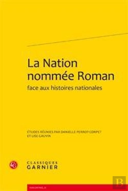 Bertrand.pt - La Nation Nommée Roman Face Aux Histoires Nationales