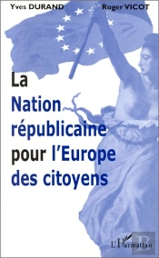 La Nation Republicaine Pour L'Europe Des Citoyens