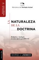 La Naturaleza De La Doctrina. Religión Y Teología En Una Época Postliberal