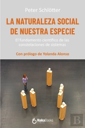 La Naturaleza Social De Nuestra Especie