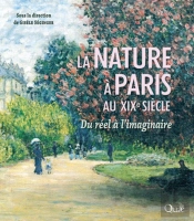 La Nature À Paris Au Xixe Siècle
