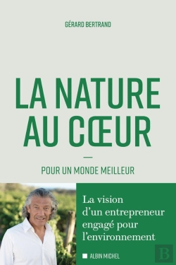 Bertrand.pt - La Nature Au Coeur : Pour Un Monde Meilleur