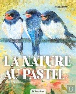 Bertrand.pt - La Nature Au Pastel
