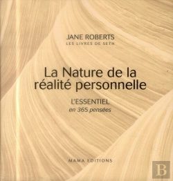 Bertrand.pt - La Nature De La Réalité Personnelle ; L'Essentiel En 365 Pensées