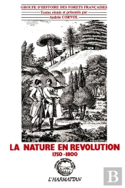 La Nature En Révolution, 1750-1800