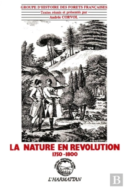Bertrand.pt - La Nature En Révolution, 1750-1800