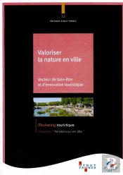 La Nature En Ville - Attractivite Et Valorisation