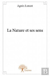 La Nature Et Ses Sens