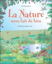 La Nature Nous Fait Du Bien