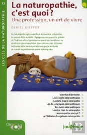 La Naturopathie, C'Est Quoi ?