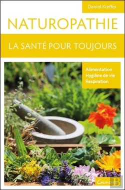 Bertrand.pt - La Naturopathie La Sante Pour Toujours