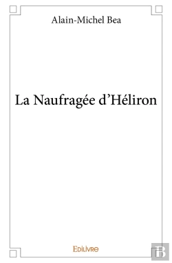 Bertrand.pt - La Naufragée D'Héliron