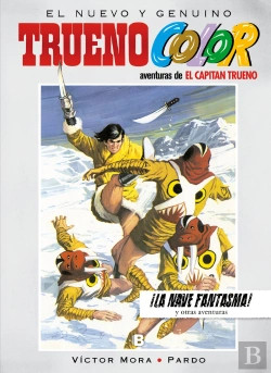 Bertrand.pt - ¡La Nave Fantasma! Y Otras Aventuras De El Capitán Trueno (Trueno Color 18)