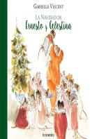 La Navidad De Ernesto Y Celestina