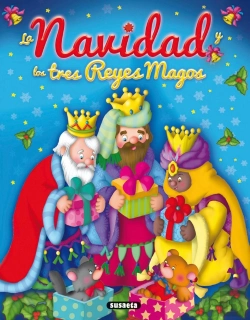 Bertrand.pt - La Navidad Y Los Tres Reyes Magos