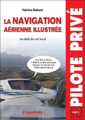 La Navigation Aérienne Illustrée ; Au-Delà Du Vol Local